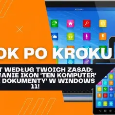 Jak dodać ikonę na pulpit Windows 11 - proste kroki, które zaskoczą