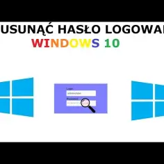 Jak usunąć hasło na Windows 10 i zyskać łatwiejszy dostęp do komputera